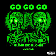 GO GO GO (feat. vlnwild)