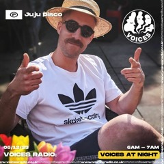 Juju Disco – 05/12/23 – Voices Radio