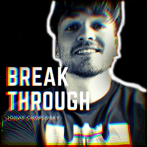 Stream Breakthrough by CHOP Listen online for free on SoundCloud