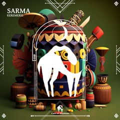 Keremeris - Sarma (Cafe De Anatolia)