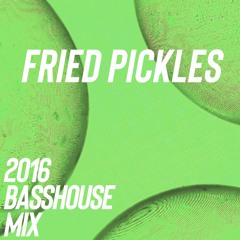 fried pickles [2016 bass house mix]