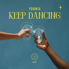 Younix - Keep Dancing