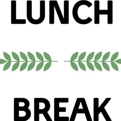 Lunch Break Beat