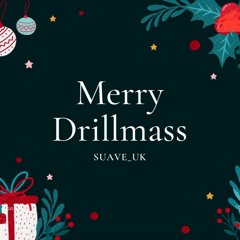 Merry Drillmas prod by Amilian Beatz