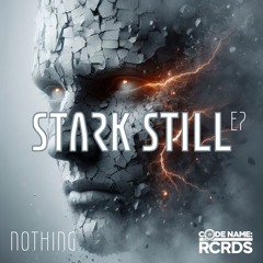 CODERCRDS037 - Nothing - Stark Still EP (Clips)