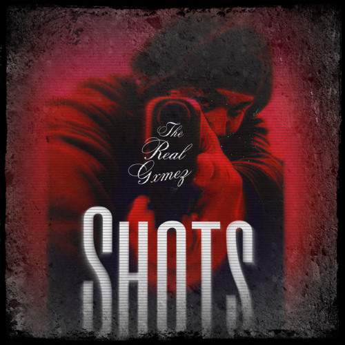 the real gxmez - shots