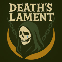 Death’s Lament