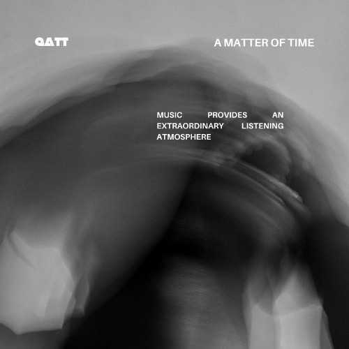 QATT - A Matter Of Time