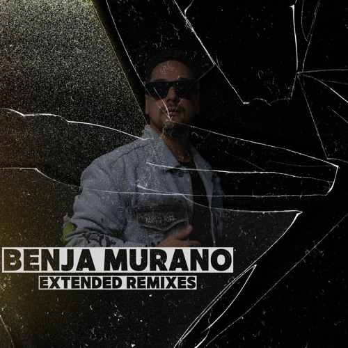 Benja Murano Extended Remixes FREE !!
