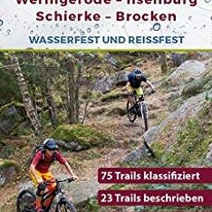MTB Trail-Karte Harz: Wernigerode – Ilsenburg – Schierke – Brocken: Nr.1 / Wasser- und reißfeste M