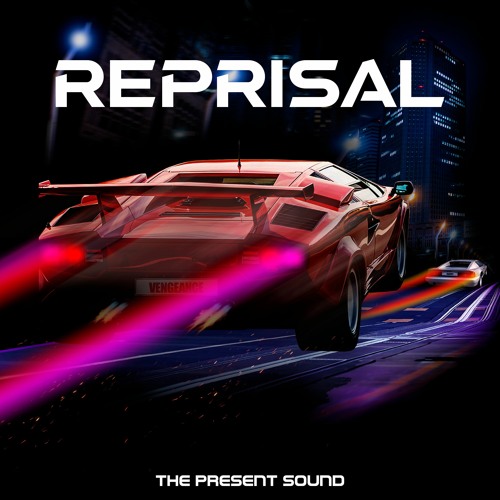 The Present Sound - Reprisal