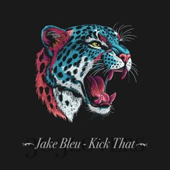 Kick That