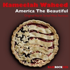 Kameelah Waheed - America The Beautiful (North Street West Dub) [Ramrock Red] [MI4L.com]