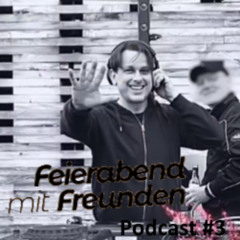 Feierabend mit Freunden Podcast #3 - Jakob Kreuzfeld