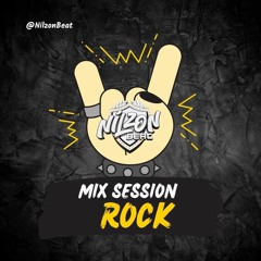 MIX SESSION ROCK  NILZONBEAT