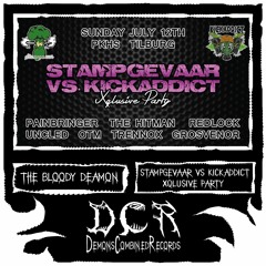 The Bloody Deamon @ Stampgevaar Vs Kickaddict Xqlusive Party | 12/07/20 | PKHS | Tilburg | NLD