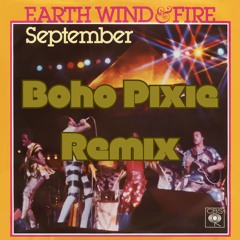September Disco House Boho Pixie Remix