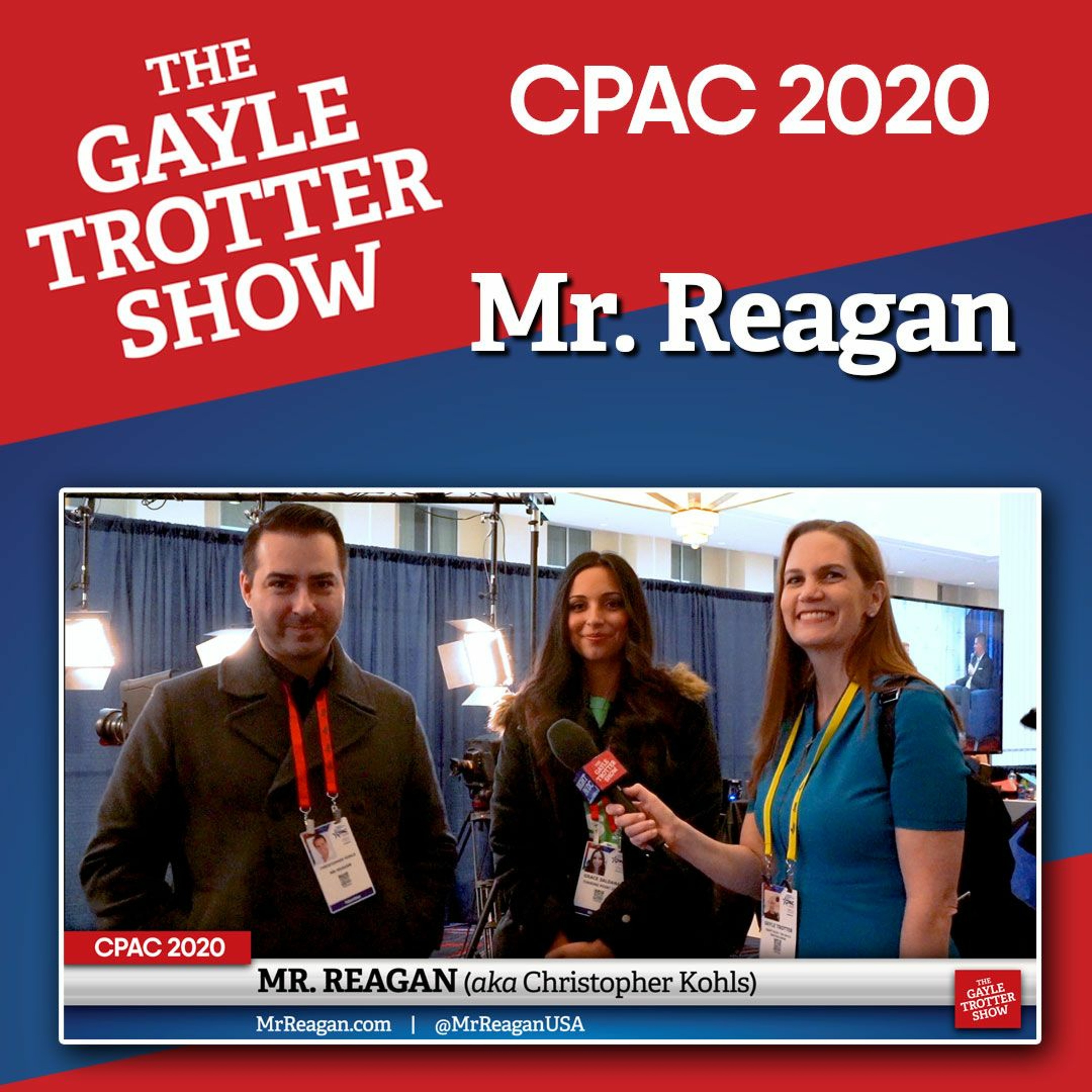 Interview at CPAC 2020 with Mr. Reagan: Ordinary people like us can now push the culture episode artwork