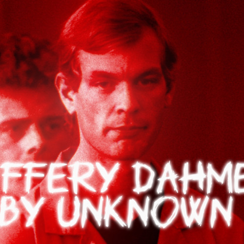 Jeffery Dahmer