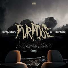 Purpose (feat. G Herbo)
