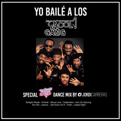 YO BAILÉ A LOS KOOL & THE GANG - Special Yo Bailé los 80s Dance Mix by Jordi Carreras