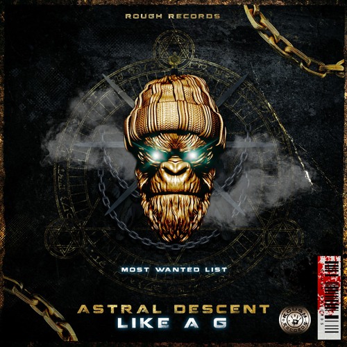 ASTRAL DESCENT - LIKE A G