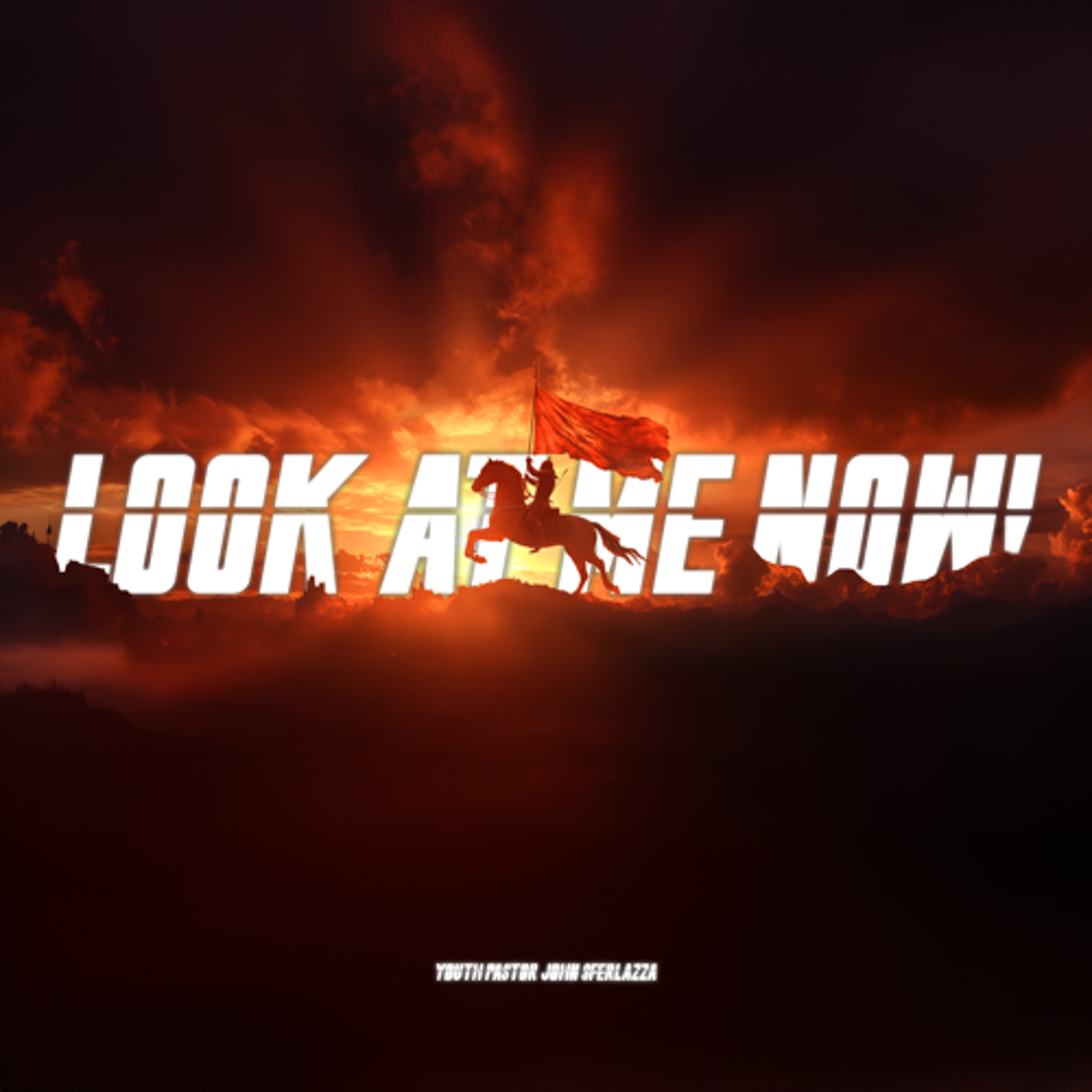 3.8.26 | "Look At Me Now" | Youth Pastor John Sferlazza