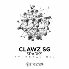 Sparks - Ethereal Techno (DJ Mix) By Clawz SG