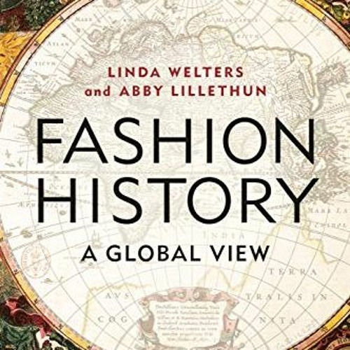 Stream Fashion History A Global View Dress Body Culture Stream Fashion History A Global View Dress Body Culture