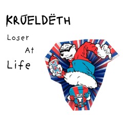 LAL (Loser At Life)