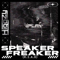 Higgzy - Speaker Freaker (R.I.A.D) [Original Mix]