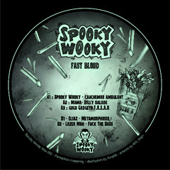 A1. Spooky Wooky - Cauchemard Ambulant