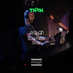 Aytiwan @ Tipik Party 26-07-2024