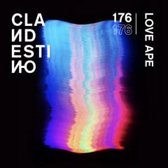 Clandestino 176 - LOVE APE