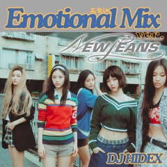 Emotional Mix ver. NewJeans (뉴진스)