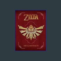 #^Ebook 🌟 The Legend of Zelda: Art & Artifacts ^DOWNLOAD E.B.O.O.K.#