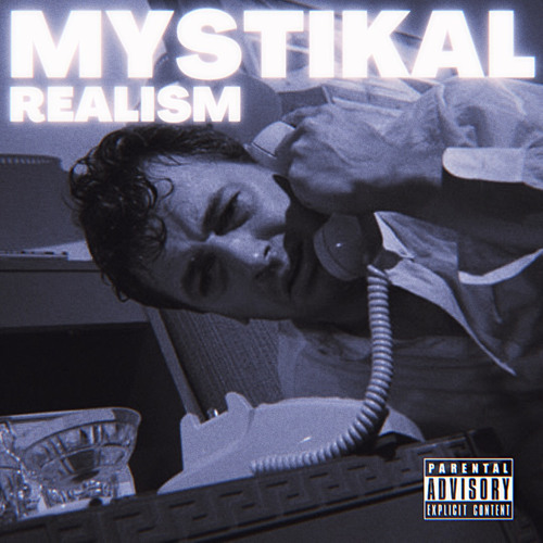 MYSTIKAL REALISM (prod. joshuabeatz)