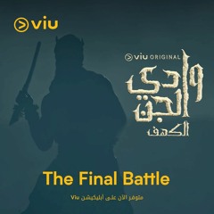 “The Final Battle” - Wadi Aljinn (2021) Soundtrack ♫