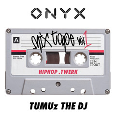 TUMUz MIXTAPE Vol. 1 HipHop/Twerk