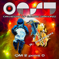 QM 2 point 0 >> ft. joerxworx