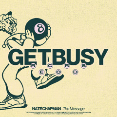 GB017 - Nate Chapman (US) - The Message (Original Mix)