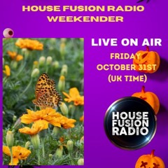 House Fusion Radio "Midnight Vibes #63 Halloween special" Fryday, Oct. 31st, '25