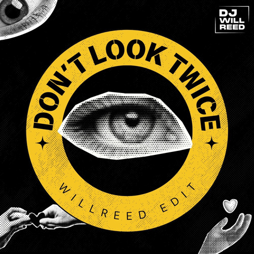 DONT LOOK TWICE - DJ WILL REED EDIT - Don’t Look 2 - Karan Aujla