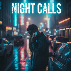 Night Calls