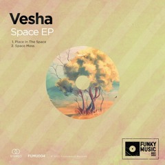 PREMIERE: Vesha - Space Moss [Funkymusic Records]