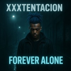 𝕏𝕏𝕏TENTACION and Shiloh Dynasty - NEVER BE ALRIGHT『FAN MADE VERSION』