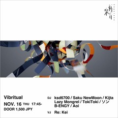 2023.11.16 Vibritual 04 at 神楽音 (Kagurazaka, Tokyo) by ksd6700