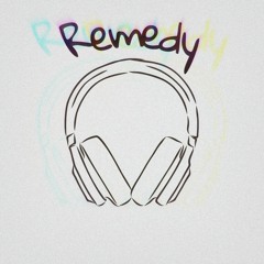 Remedy (w/ Crizzy White, lil XipZ, Danny's Adventures, XSLIMEX & HeyLee Manzeron)