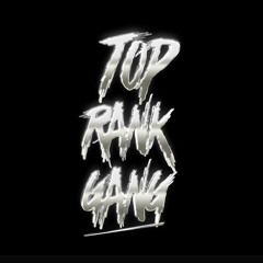 TopRankGang -  Get Low (Official Music Video)