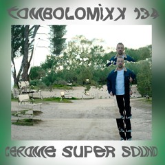 TOMBOLOMIXX 134 - Cerame Super Sound